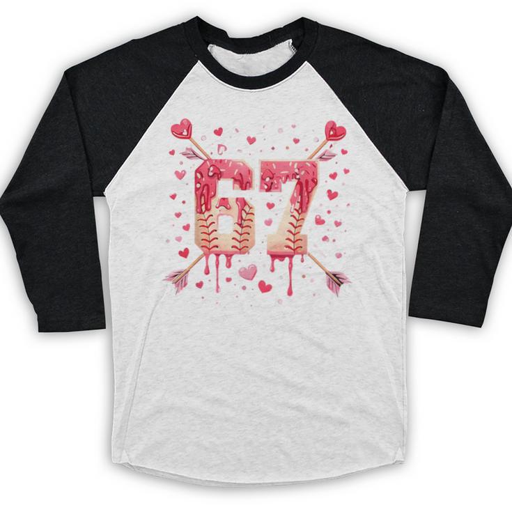 6 7 Melting Number Arrow Baseball Drip Valentine's Day Baseball Raglan Shirt 6 7 Melting Number Arrow Baseball Drip Valentine's Day Baseball Raglan Shirt