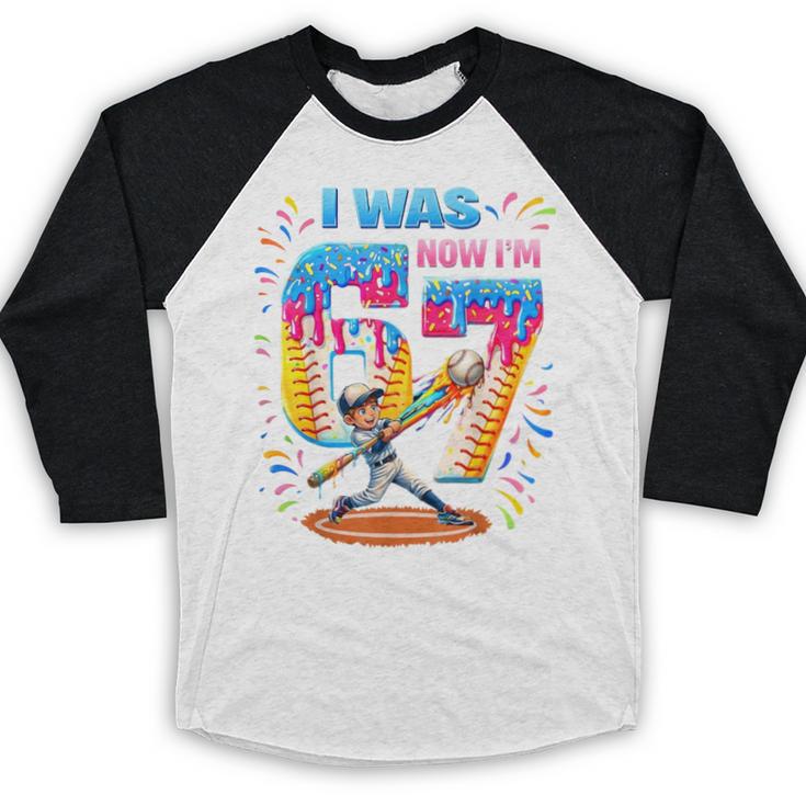 I Was 6 Now I'm 7 Baseball Birthday Boy For Teens Kids Baseball Raglan Shirt I Was 6 Now I'm 7 Baseball Birthday Boy For Teens Kids Baseball Raglan Shirt