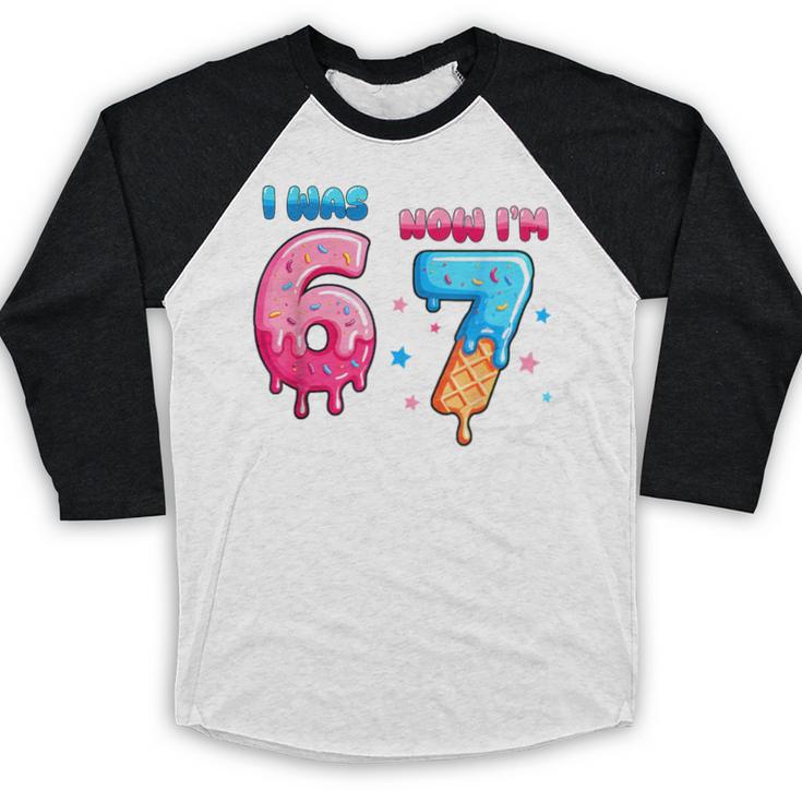 I Was 6 Now I'm 7 Birthday Baseball Drip For Boys Kid Baseball Raglan Shirt I Was 6 Now I'm 7 Birthday Baseball Drip For Boys Kid Baseball Raglan Shirt