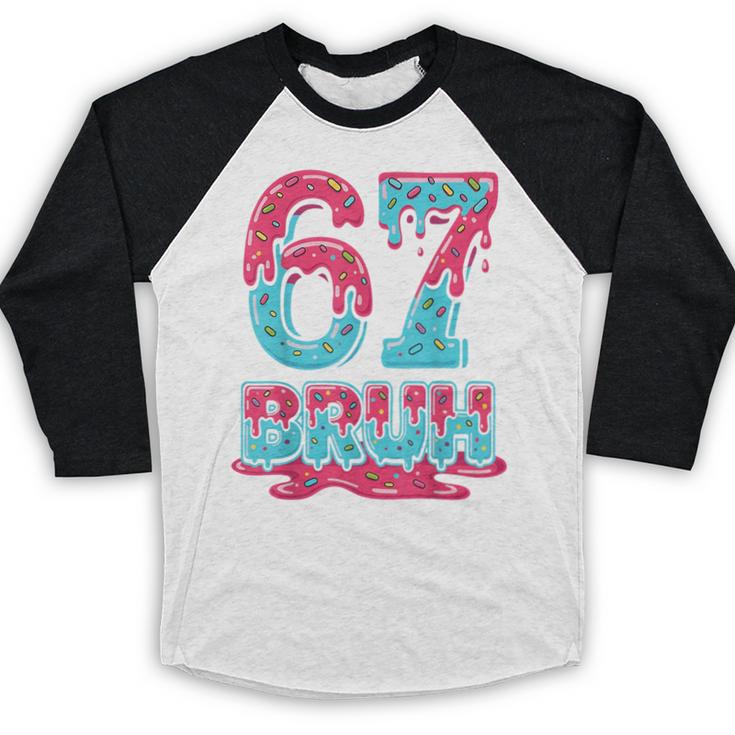 67 Ice Cream Drip Baseball For Men Women Kids Baseball Raglan Shirt