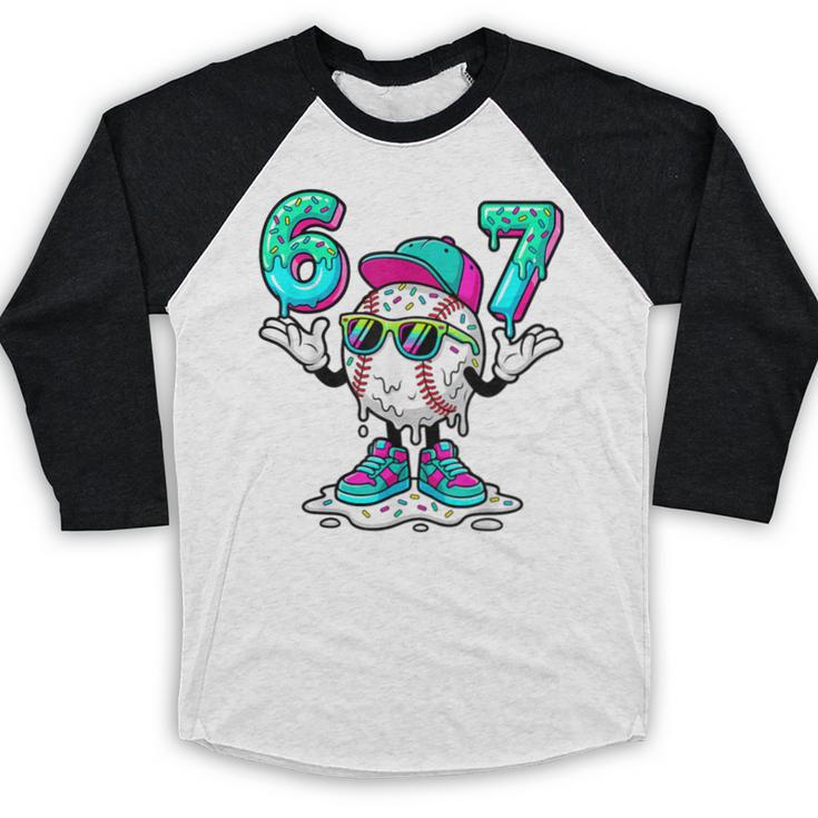 67 Meme Six Seven 6 7 Meme Baseball Drip Baseball Raglan Shirt 67 Meme Six Seven 6 7 Meme Baseball Drip Baseball Raglan Shirt
