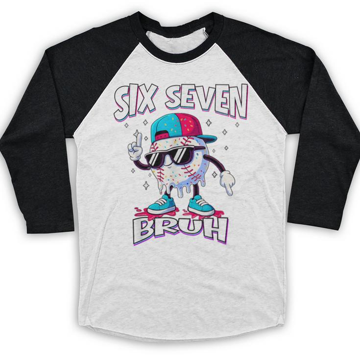 67 Meme Six Seven Baseball Ice Cream Drip Girls Boys Baseball Raglan Shirt 67 Meme Six Seven Baseball Ice Cream Drip Girls Boys Baseball Raglan Shirt