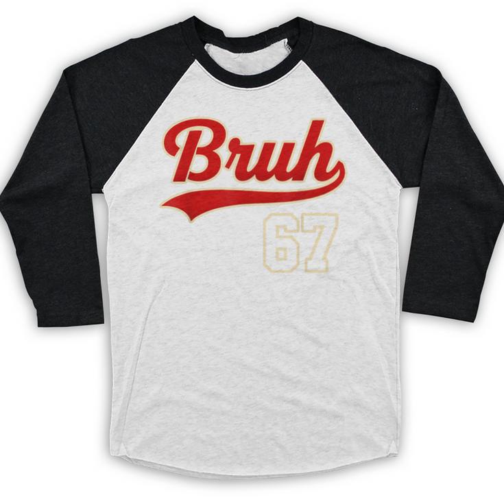 67 Six Seven Bruh Meme Baseball Vintage Style Men Boys Baseball Raglan Shirt