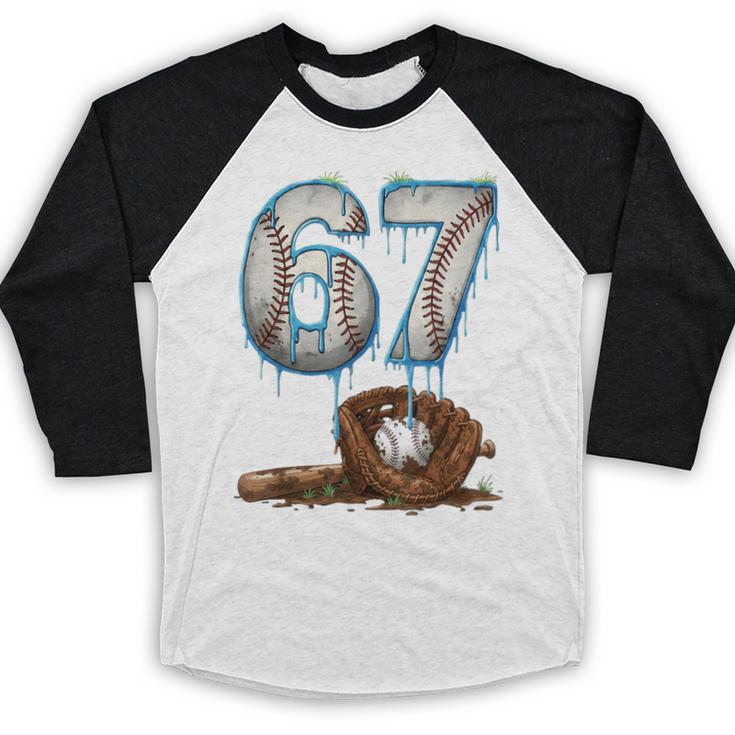 Baseball 67 Six Seven Meme 6-7 Drip Baseball Boys Men Baseball Raglan Shirt Baseball 67 Six Seven Meme 6-7 Drip Baseball Boys Men Baseball Raglan Shirt