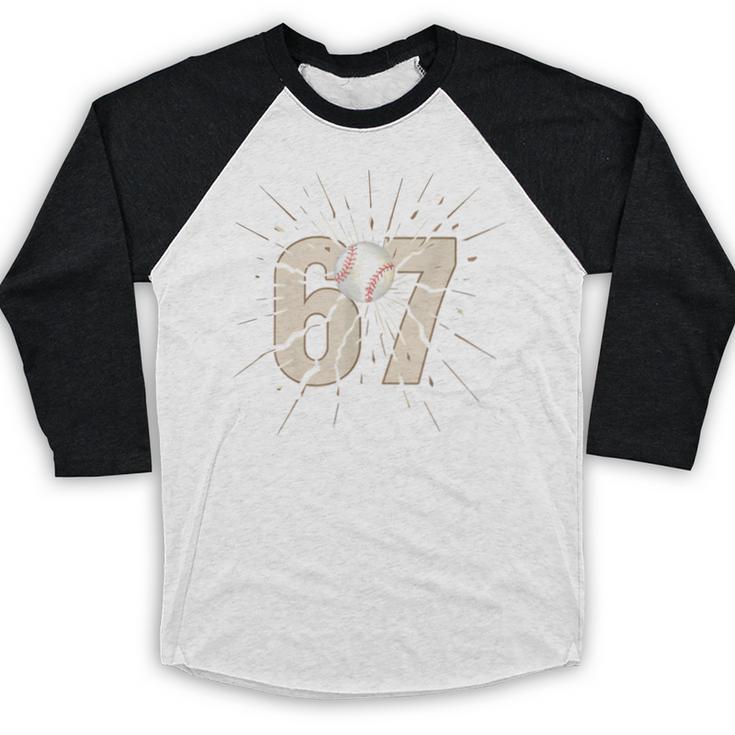 Baseball 67 Six Seven Meme Number Baseball Raglan Shirt Baseball 67 Six Seven Meme Number Baseball Raglan Shirt