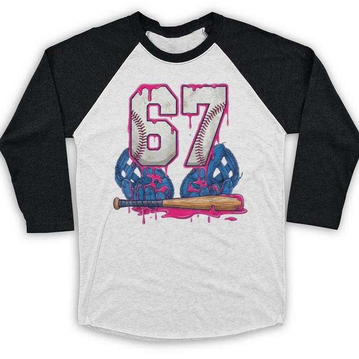 Baseball Drip 67 Meme Six Seven 6-7 Gen Alpha Slang Baseball Raglan Shirt Baseball Drip 67 Meme Six Seven 6-7 Gen Alpha Slang Baseball Raglan Shirt