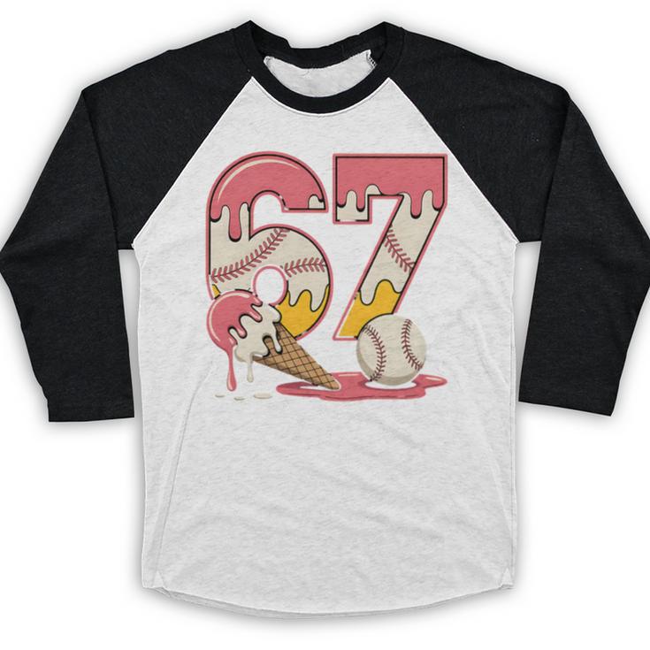 Baseball Drip Number 67 Player Ice Cream Or 67th Birthday Baseball Raglan Shirt Baseball Drip Number 67 Player Ice Cream Or 67th Birthday Baseball Raglan Shirt