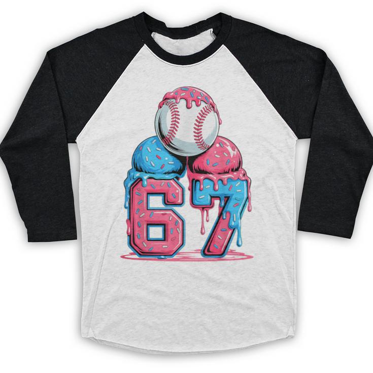 Baseball Ice Cream Drip Six Seven Gen Alpha Meme 67 Baseball Raglan Shirt Baseball Ice Cream Drip Six Seven Gen Alpha Meme 67 Baseball Raglan Shirt