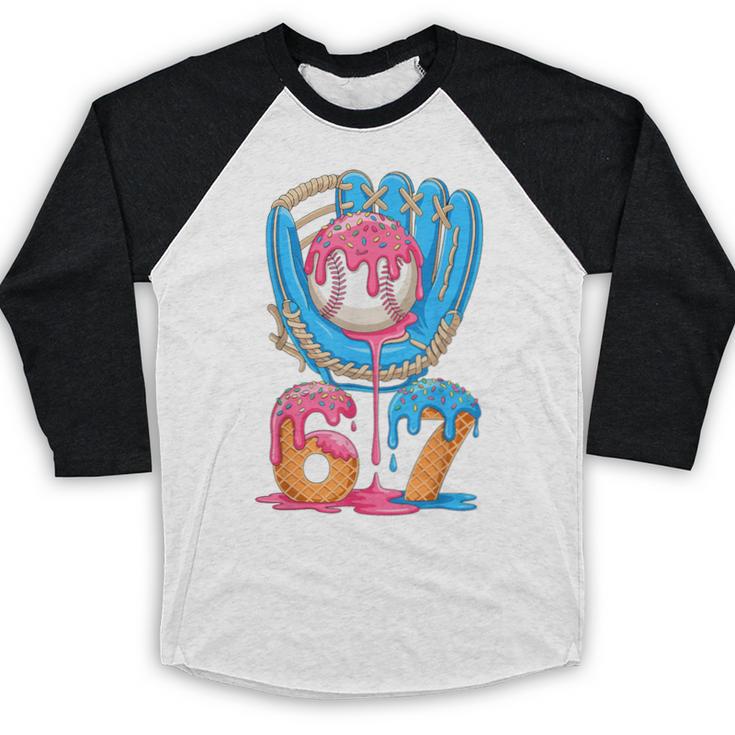 Baseball Ice Cream Drip Six Seven Gen Alpha Slang Meme 67 Baseball Raglan Shirt