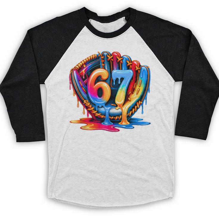 Baseball Stuff Six Seven 67 Ice Cream Drip 6 7 Baseball Kids Baseball Raglan Shirt Baseball Stuff Six Seven 67 Ice Cream Drip 6 7 Baseball Kids Baseball Raglan Shirt