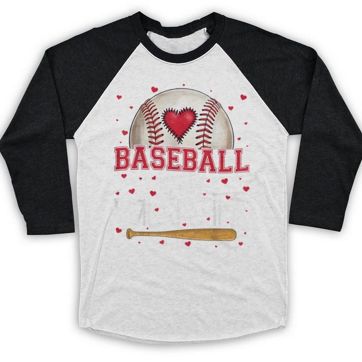 Baseball Is My Valentine Valentines Day Men Boys Kids Teen Baseball Raglan Shirt