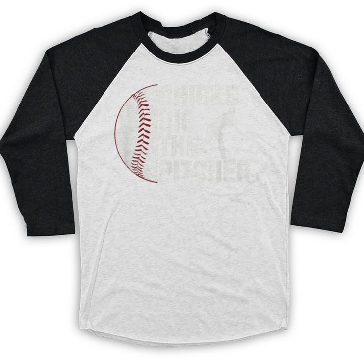 Chicks Dig The Pitcher Baseball Baseball Raglan Shirt Chicks Dig The Pitcher Baseball Baseball Raglan Shirt