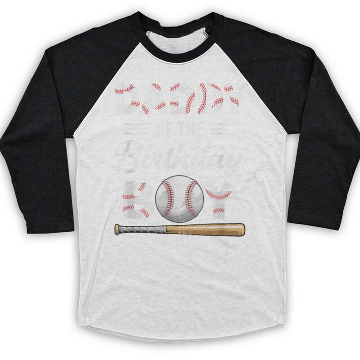 Daddy Of The Birthday Boy Baseball Matching Family Baseball Raglan Shirt