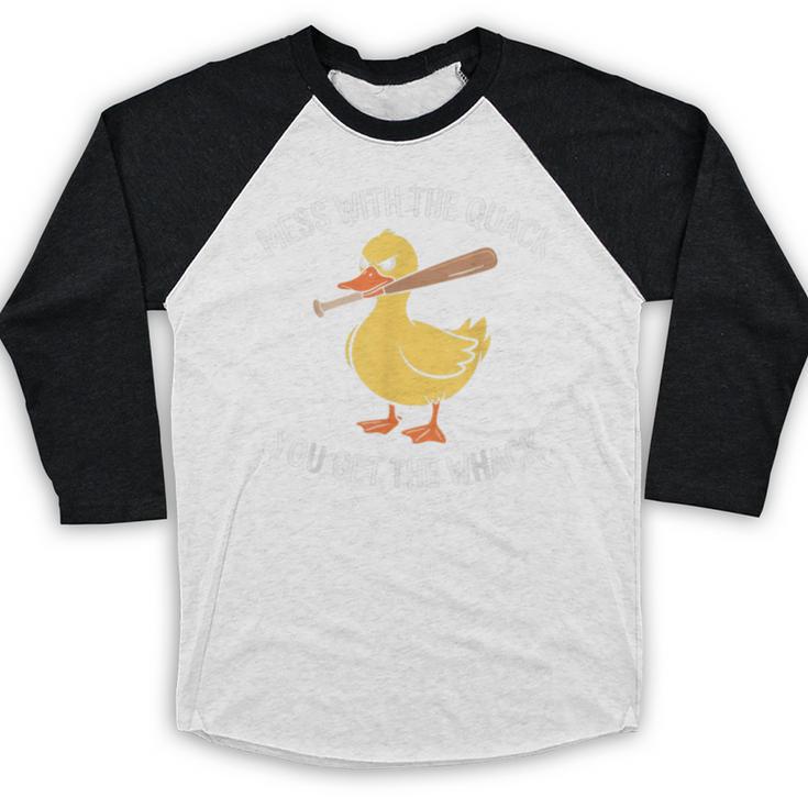 Duck And Baseball Bat Mess With The Quack You Get Whack Baseball Raglan Shirt