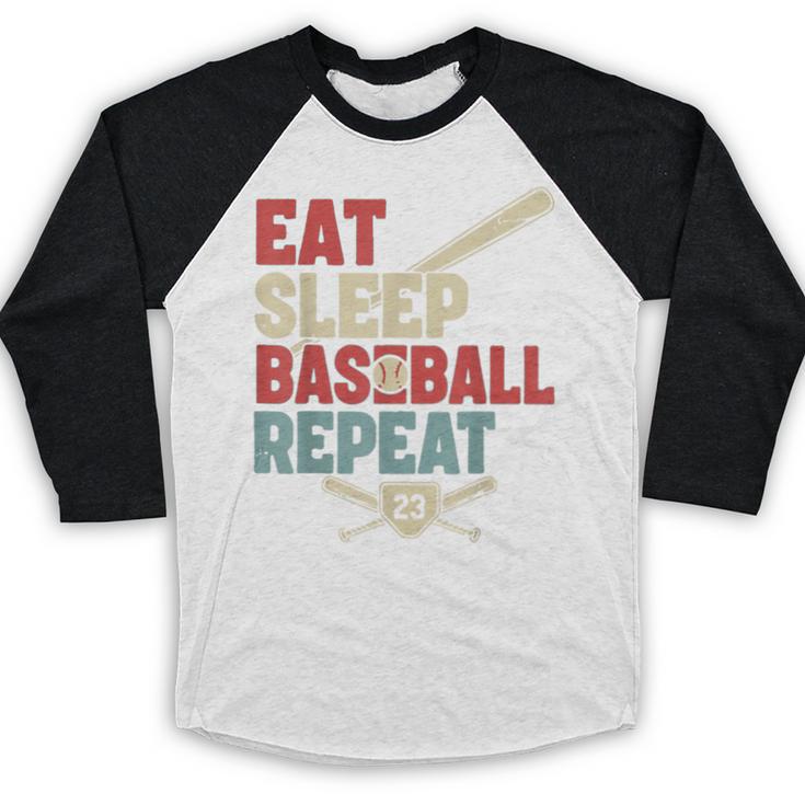 Eat Sleep Baseball Repeat Bat Ball Player Fan Baseball Raglan Shirt Eat Sleep Baseball Repeat Bat Ball Player Fan Baseball Raglan Shirt