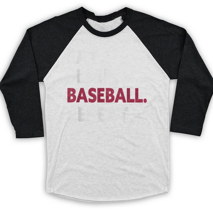 Eat Sleep Baseball Repeat Baseball Player Baseball Raglan Shirt Eat Sleep Baseball Repeat Baseball Player Baseball Raglan Shirt