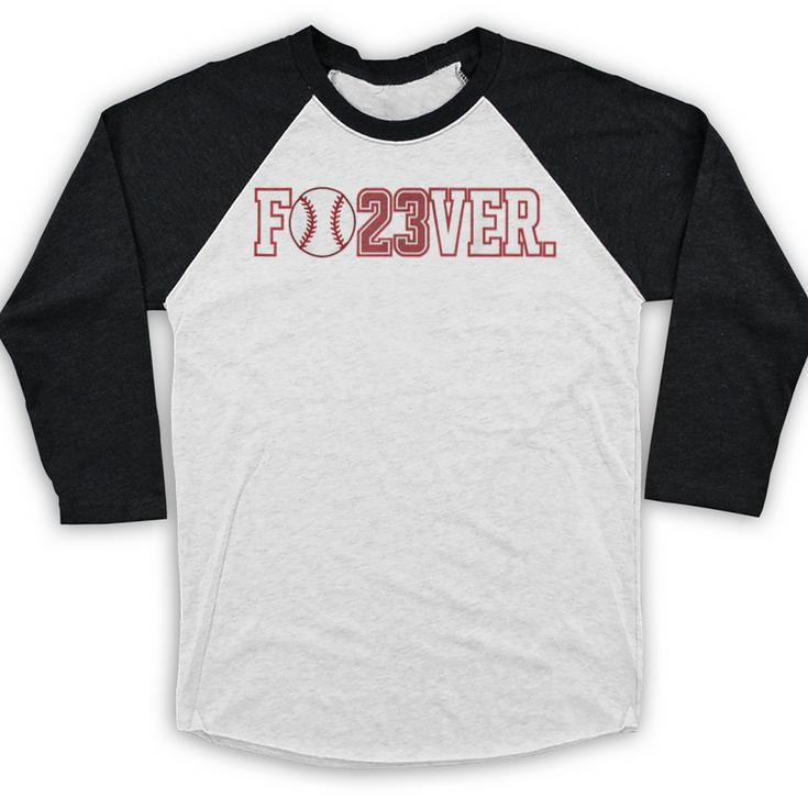 Fo23ver Baseball Sports Fan 23 Forever Baseball Raglan Shirt Fo23ver Baseball Sports Fan 23 Forever Baseball Raglan Shirt