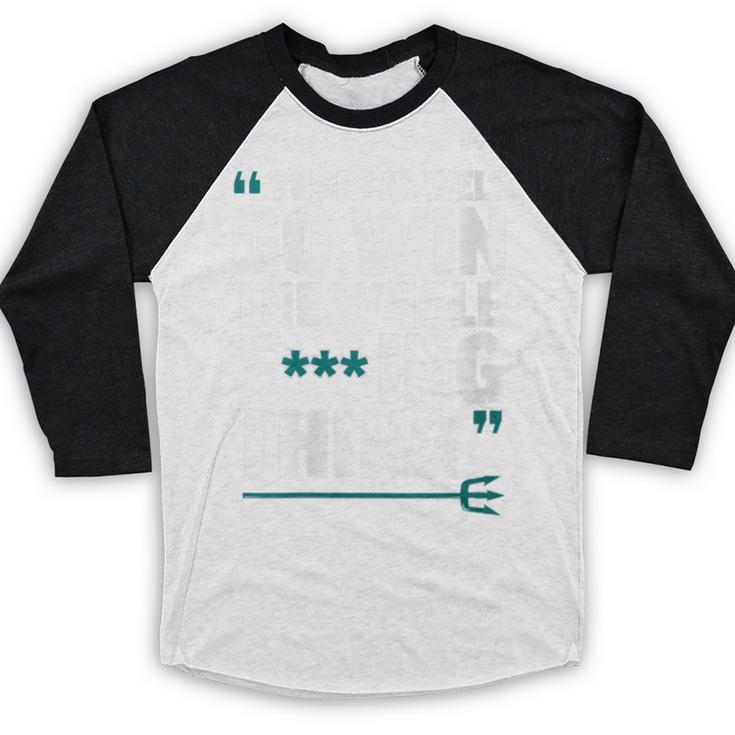 Might As Well Go Win The Whole Thing Baseball Apparel Baseball Raglan Shirt