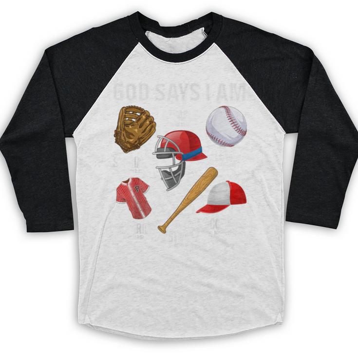 God Says I Am Baseball Player Catcher Pitcher Boys Men Baseball Raglan Shirt God Says I Am Baseball Player Catcher Pitcher Boys Men Baseball Raglan Shirt