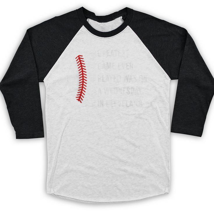 Greatest Game Ever Played Was In Cleveland 2016 Baseball Baseball Raglan Shirt Greatest Game Ever Played Was In Cleveland 2016 Baseball Baseball Raglan Shirt