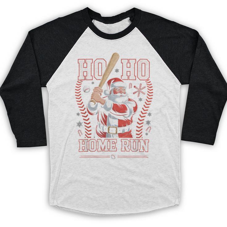 Ho Ho Home Run Baseball Christmas Holiday Sports Santa Baseball Raglan Shirt Ho Ho Home Run Baseball Christmas Holiday Sports Santa Baseball Raglan Shirt