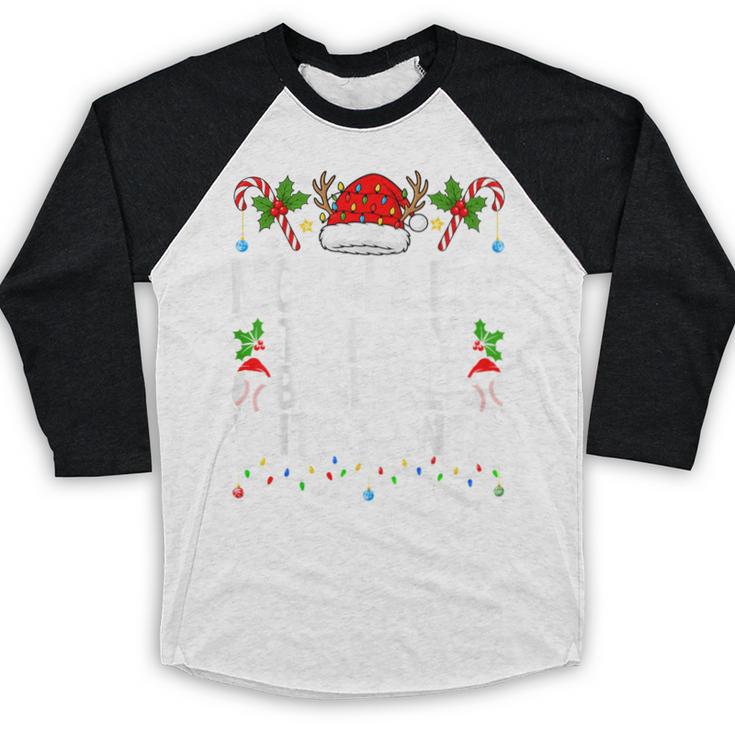 Most Likely To Play Baseball With Santa Christmas Baseball Baseball Raglan Shirt