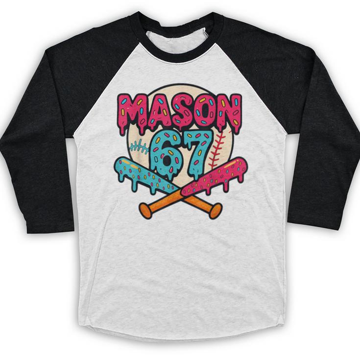 Mason 67 Ice Cream Drip Baseball Meme Graphics Baseball Raglan Shirt Mason 67 Ice Cream Drip Baseball Meme Graphics Baseball Raglan Shirt