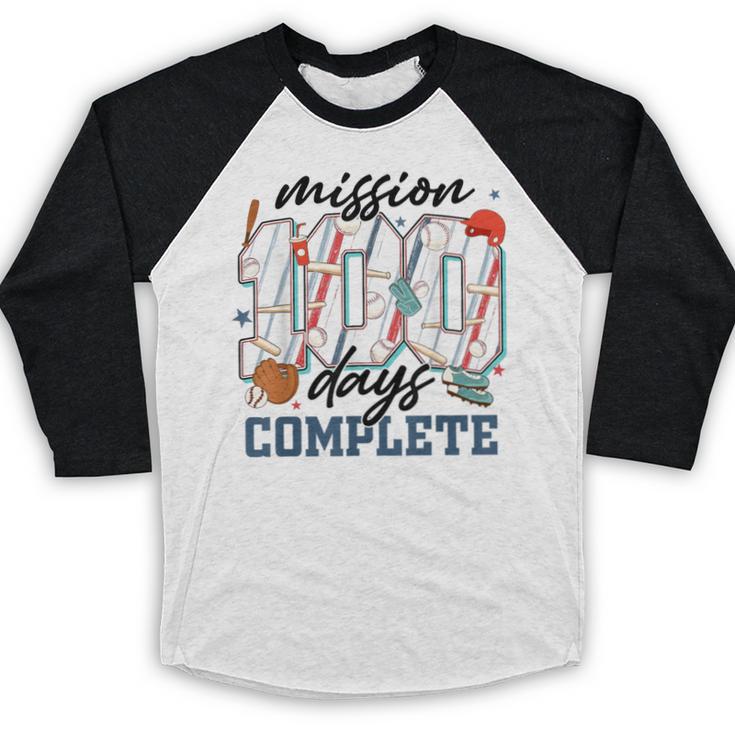 Mission 100 Days Complete Baseball 100th Day Of School Boys Baseball Raglan Shirt