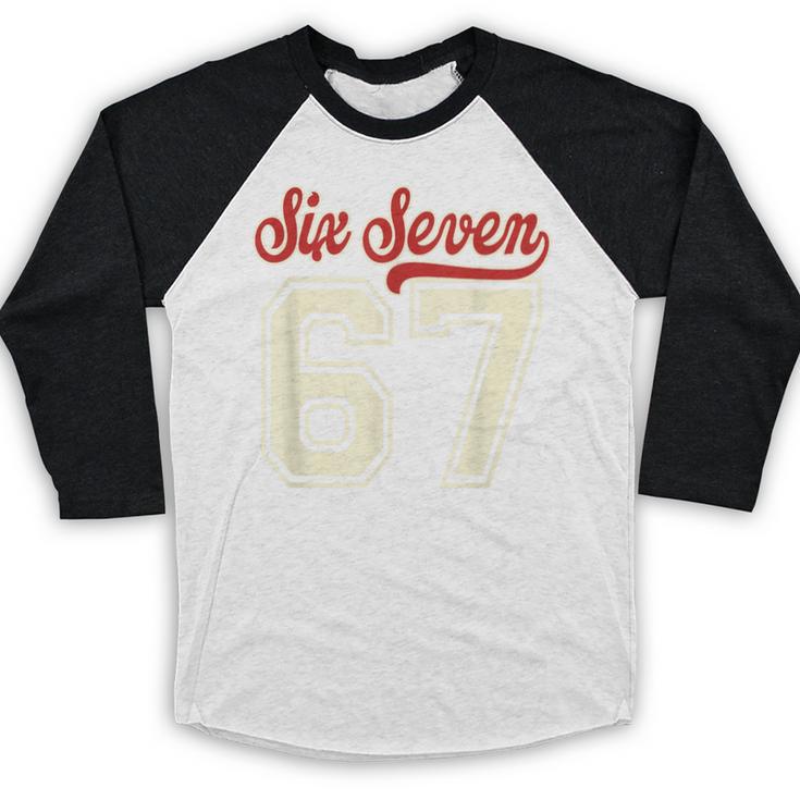 Number 67 Meme Six Seven Baseball Style Kids Boy Teen Baseball Raglan Shirt Number 67 Meme Six Seven Baseball Style Kids Boy Teen Baseball Raglan Shirt