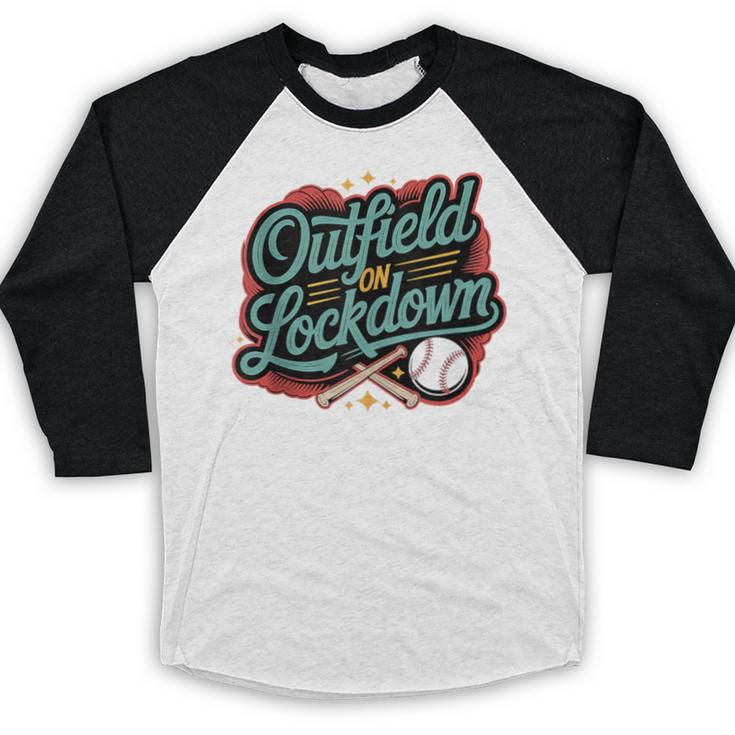 Outfield On Lockdown Baseball Defense Sports Baseball Raglan Shirt Outfield On Lockdown Baseball Defense Sports Baseball Raglan Shirt