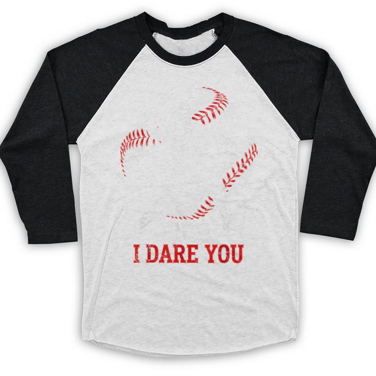 Run I Dare You Baseball Catcher Graphic Players Fans Baseball Raglan Shirt