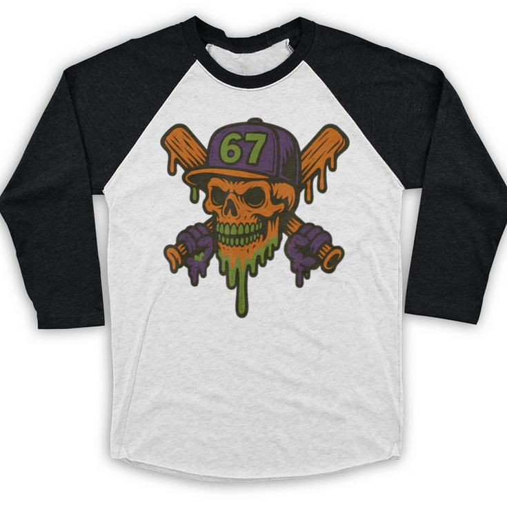Six Seven 6 7 Baseball Skull Drip Halloween Horror Sports Baseball Raglan Shirt Six Seven 6 7 Baseball Skull Drip Halloween Horror Sports Baseball Raglan Shirt