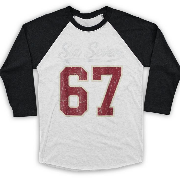 Six Seven Meme Boys Girls Kids 67 Baseball Jersey Baseball Raglan Shirt Six Seven Meme Boys Girls Kids 67 Baseball Jersey Baseball Raglan Shirt