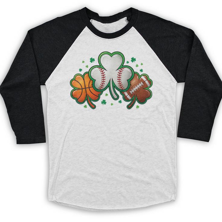 St Patricks Day Shamrock Sports Baseball Basketball Football Baseball Raglan Shirt St Patricks Day Shamrock Sports Baseball Basketball Football Baseball Raglan Shirt