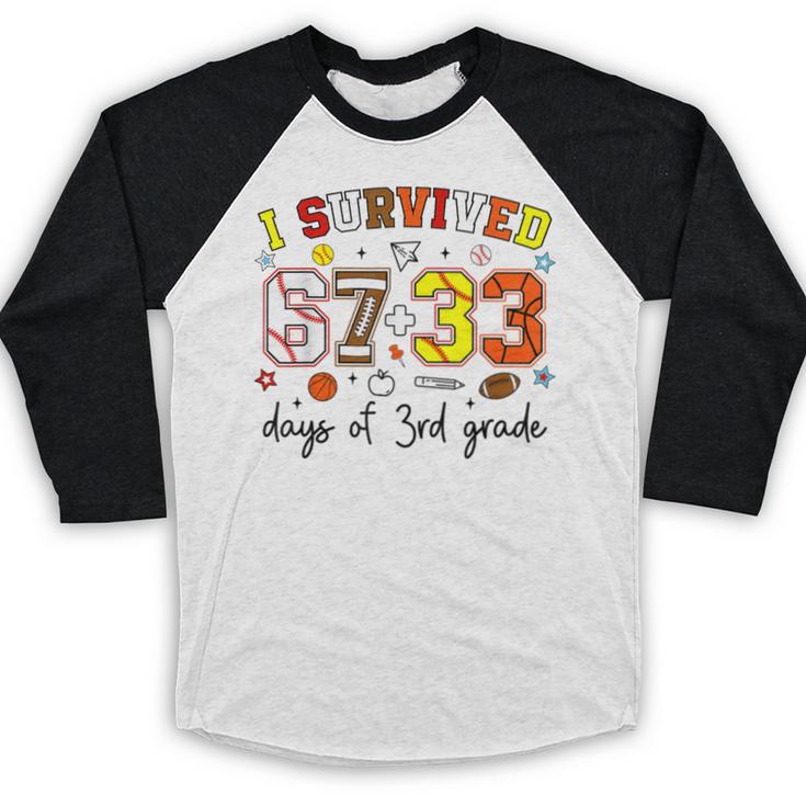 I Survived 6733 Days Baseball Football Softball 3rd Grade Baseball Raglan Shirt I Survived 6733 Days Baseball Football Softball 3rd Grade Baseball Raglan Shirt
