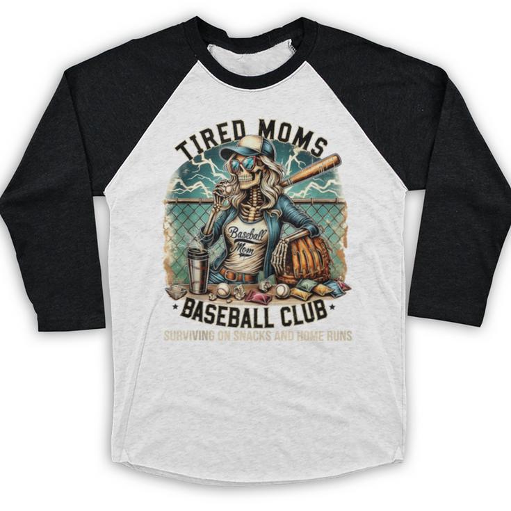 Tired Mom's Baseball Club Surviving On Snacks And Home Runs Baseball Raglan Shirt Tired Mom's Baseball Club Surviving On Snacks And Home Runs Baseball Raglan Shirt