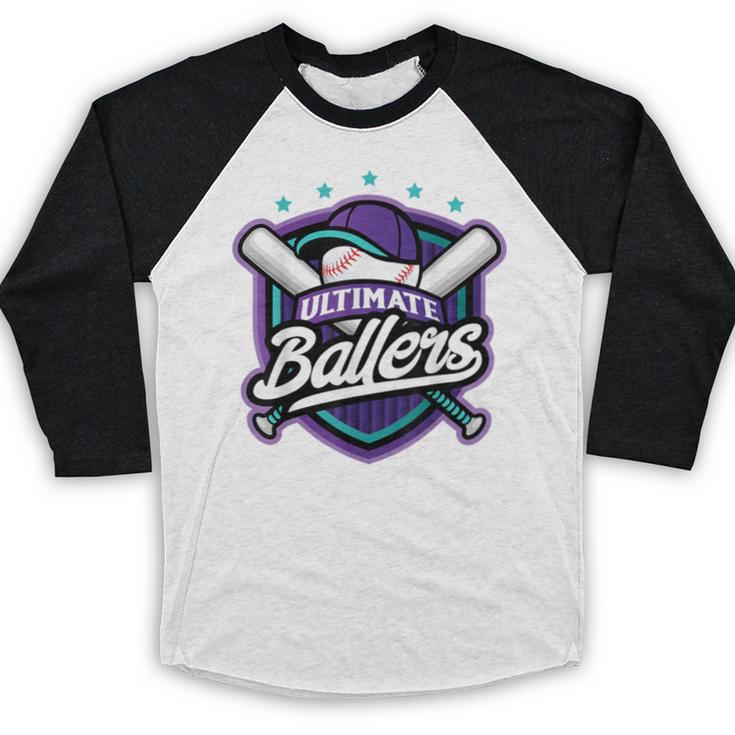 Ultimate Ballers Baseball Baseball Raglan Shirt Ultimate Ballers Baseball Baseball Raglan Shirt