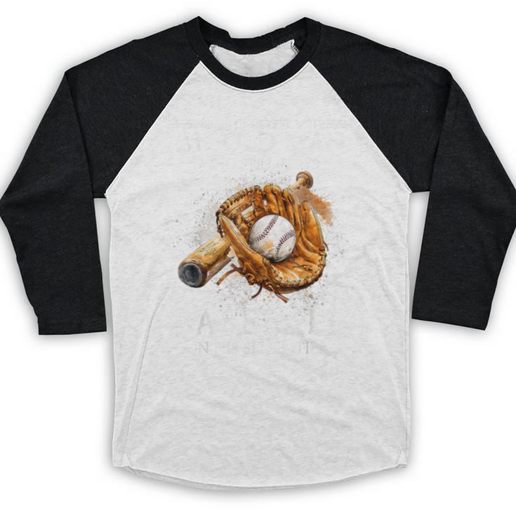 Never Underestimate An Old Man Who Still Plays Baseball Baseball Raglan Shirt