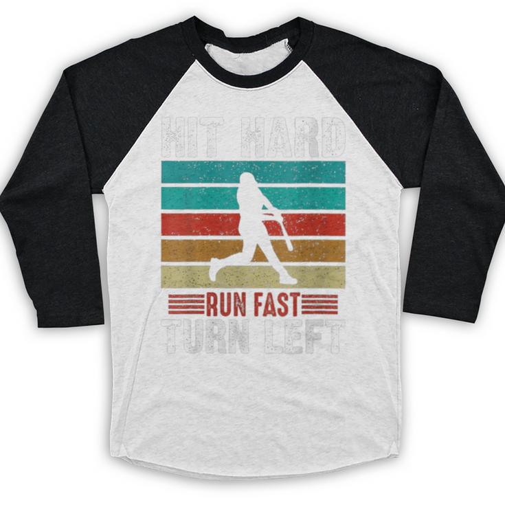 Women's Retro Hit Hard Run Fast Turn Left Baseball Lover Baseball Raglan Shirt