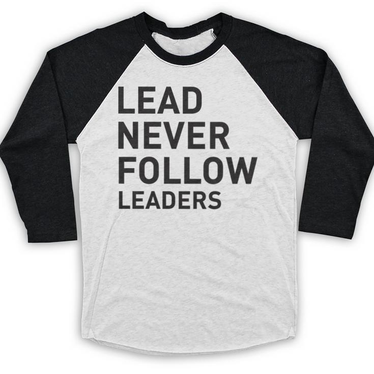 Baseball Lead Never Follow Leaders Team Captain Leadership Premium Tri-Blend Baseball Raglan Shirt