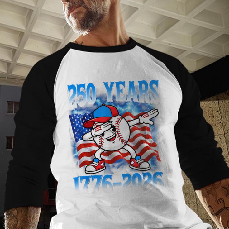 250 Years 1776 2026 250th Baseball American Flag 4th Of July Baseball Raglan Shirt 250 Years 1776 2026 250th Baseball American Flag 4th Of July Baseball Raglan Shirt