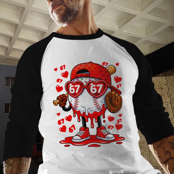 67 Baseball Drip Valentine's Day Baseball Raglan Shirt 67 Baseball Drip Valentine's Day Baseball Raglan Shirt