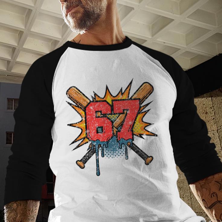 67 Sports Meme – Baseball Bats Number 6 7 Baseball Raglan Shirt 67 Sports Meme – Baseball Bats Number 6 7 Baseball Raglan Shirt