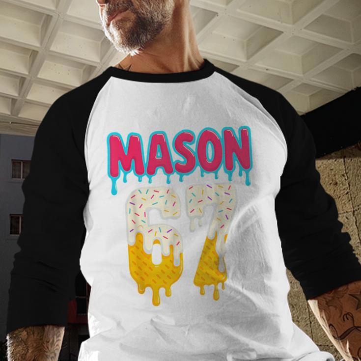 Baseball 6 7 Ice Cream Drip Number 67 Six Seven Meme Baseball Raglan Shirt Baseball 6 7 Ice Cream Drip Number 67 Six Seven Meme Baseball Raglan Shirt