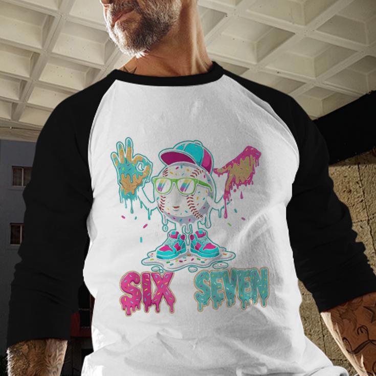Baseball 67 Drip Six Seven Hand Signs Ice Cream Meme Baseball Raglan Shirt Baseball 67 Drip Six Seven Hand Signs Ice Cream Meme Baseball Raglan Shirt
