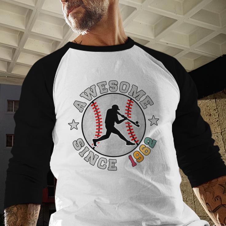 Birthday Baseball Lover 64 Years Old Awesome Since 1962 Baseball Raglan Shirt Birthday Baseball Lover 64 Years Old Awesome Since 1962 Baseball Raglan Shirt