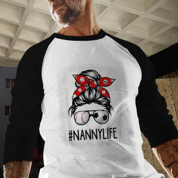 Bleached Nanny Life Soccer Messy Bun Baseball Game Day Baseball Raglan Shirt Bleached Nanny Life Soccer Messy Bun Baseball Game Day Baseball Raglan Shirt