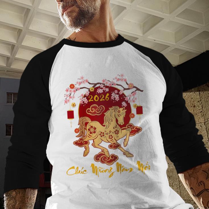 Chuc Mung NAM Moi 2026 Vietnamese Lunar New Year Of Horse Raglan Baseball Tee Baseball Raglan Shirt Chuc Mung NAM Moi 2026 Vietnamese Lunar New Year Of Horse Raglan Baseball Tee Baseball Raglan Shirt
