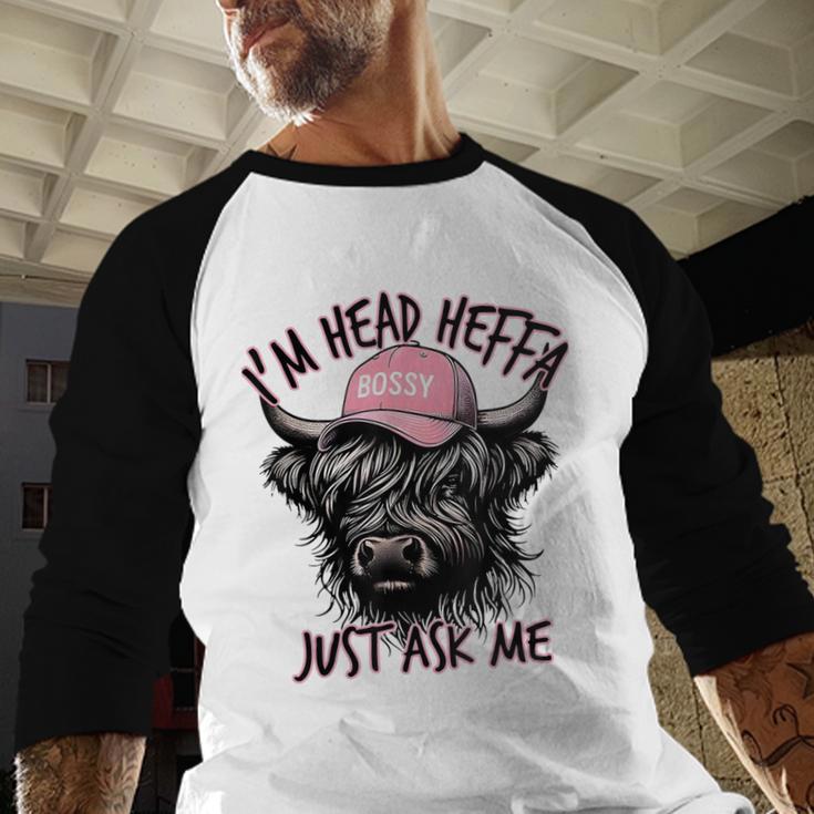 I'm Head Heffa Just Ask Me Bossy Highland Cow Baseball Cap Baseball Raglan Shirt I'm Head Heffa Just Ask Me Bossy Highland Cow Baseball Cap Baseball Raglan Shirt