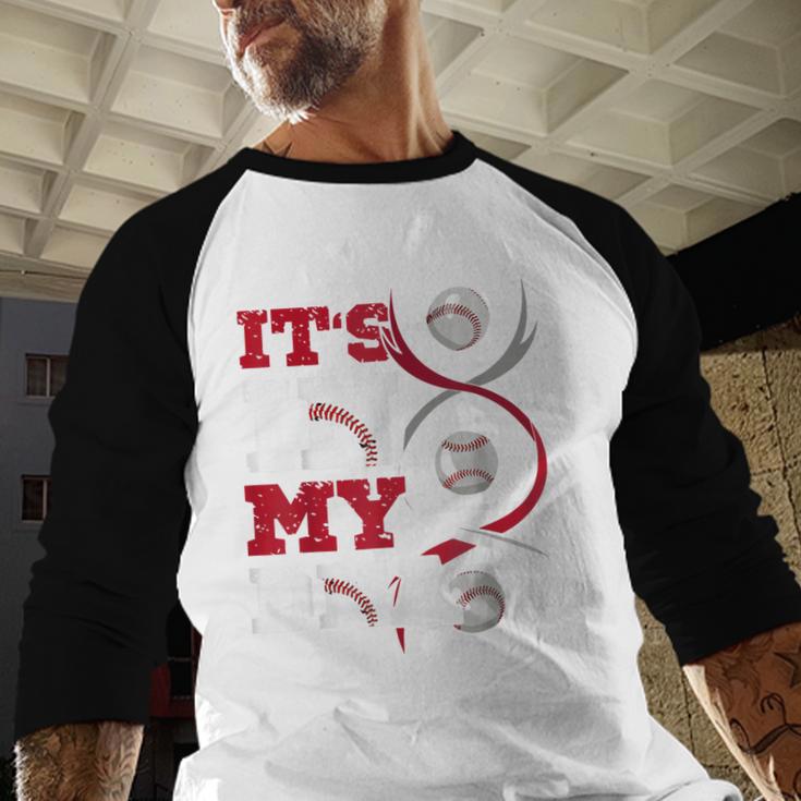 ITS In My DNA Baseball Sport Player Saying Baseball Fan Baseball Raglan Shirt